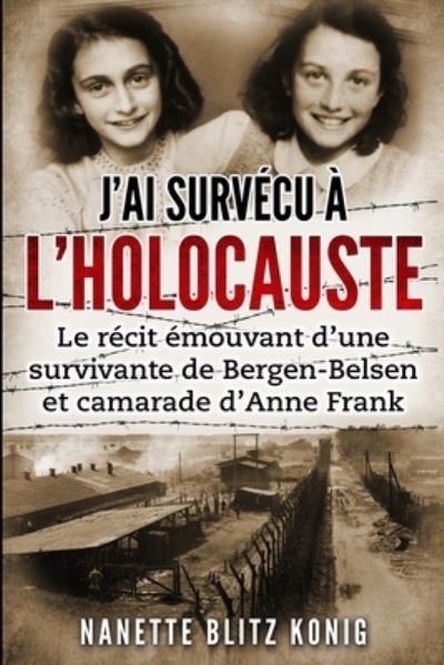 Cover for Nanette Blitz Konig · J'ai survecu a l'Holocauste (Paperback Book) (2021)