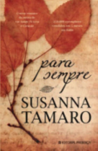 Cover for Susanna Tamaro · Para sempre (MERCH) (2011)