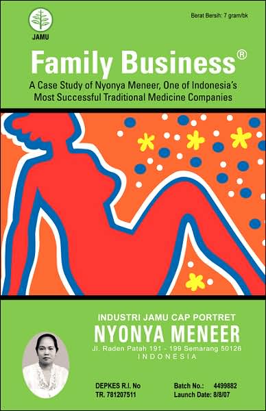 Cover for Asih Sumardono · Family Business: A Case Study of Nyonya Meneer, One of Indonesia's Most Successful Traditional Medicine Companies (Paperback Book) (2007)