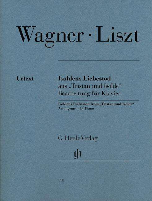 Isoldens Liebestod aus "Tristan - Wagner - Kirjat - SCHOTT & CO - 9790201805580 - perjantai 6. huhtikuuta 2018