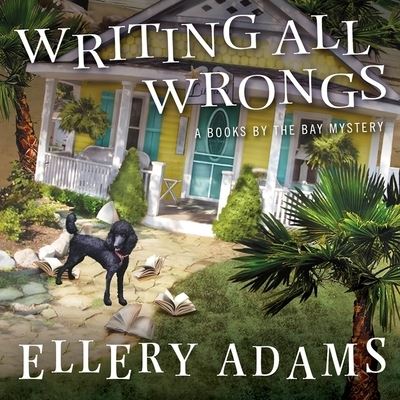 Writing All Wrongs - Ellery Adams - Music - Tantor Audio - 9798200002580 - December 15, 2015