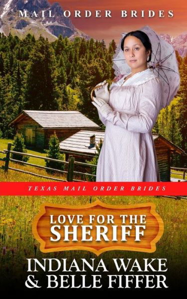Cover for Belle Fiffer · Love for the Sheriff (Paperback Bog) (2022)