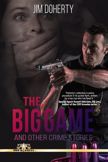 Cover for Jim Doherty · The Big Game and Other Crime Stories (Paperback Book) (2021)