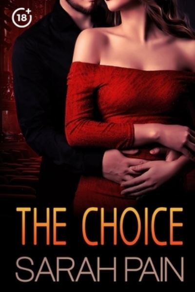 Cover for Sarah Pain · The Choice (Paperback Book) (2021)