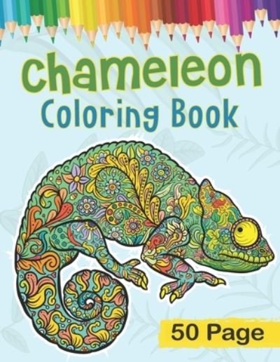 Cover for Rare Bird Books · Chameleon Coloring Book: Gift For Chameleon Lovers (Paperback Book) (2021)