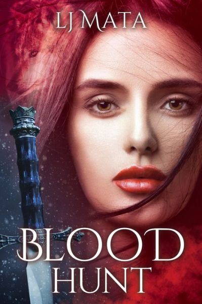 Cover for L J Mata · Blood Hunt (Paperback Book) (2020)