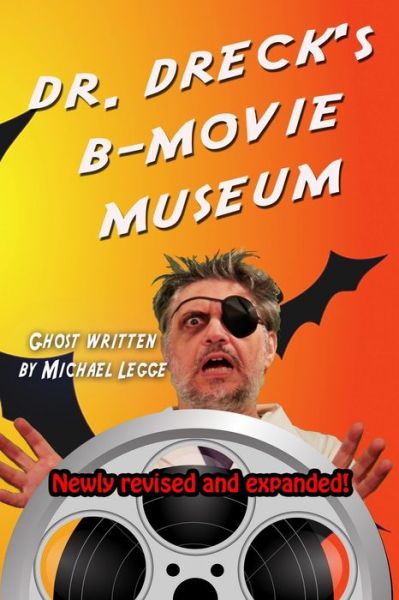 Cover for Michael Legge · Dr. Dreck's B Movie Museum (Paperback Book) (2020)