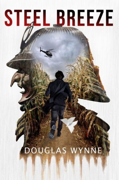 Cover for Douglas Wynne · Steel Breeze (Paperback Book) (2013)