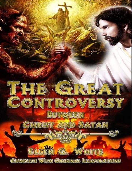 Cover for Ellen G White · The Great Controversy Between Christ and Satan (Paperback Book) (2020)