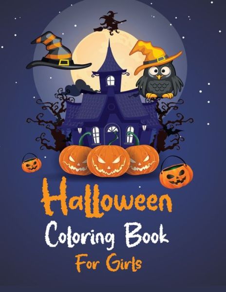 Cover for Rabbi Hossain · Halloween Coloring Book for Girls (Paperback Book) (2020)