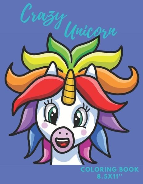 Cover for Lilou's Collection · Crazy Unicorn (Paperback Bog) (2020)