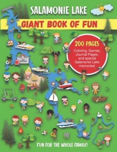 Cover for Bass And Pike Press · Salamonie Lake Giant Book of Fun (Taschenbuch) (2020)