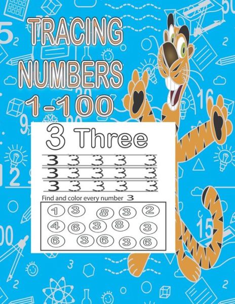 Cover for Sam Ab Mohammed · Tracing Numbers 1-100: Abook for teaching and practicing numbers from 1 to 100 for pre- kindergarten children (Paperback Book) (2021)