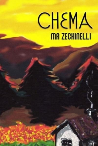 Cover for Zechinelli Ma Zechinelli · Chema (Paperback Book) (2021)