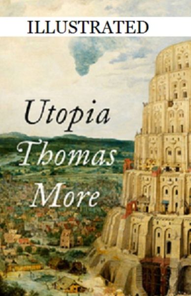 Cover for Thomas More · Utopia Illustated (Paperback Bog) (2021)