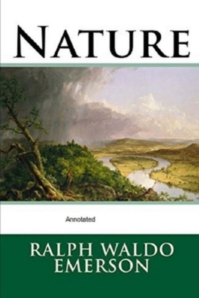 Cover for Ralph Waldo Emerson · Nature Annotated (Paperback Book) (2021)