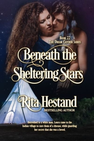 Cover for Rita Hestand · Beneath the Sheltering Stars (Paperback Book) (2021)