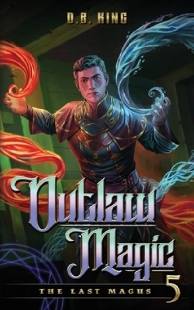 Cover for Db King · Outlaw Magic (Paperback Bog) (2022)