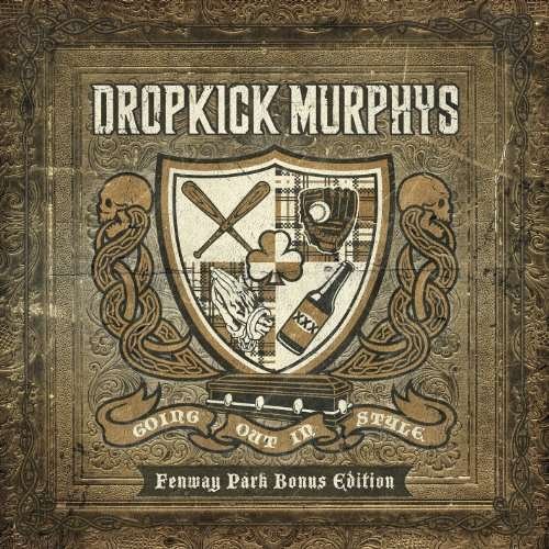 Cover for Dropkick Murphys · Going out in Style: Fenway Park Bonus Edition (CD) (2012)