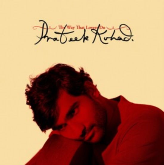 The Way That Lovers Do - Prateek Kuhad - Musik - PARLOPHONE - 0075678634581 - 20 maj 2022