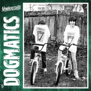 Cover for The Dogmatics · Nowhersville (CD) (2025)