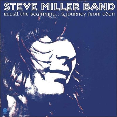 Cover for Steve Miller Band · Recall the Beginning ..a Journey from Eden (CD) (2022)