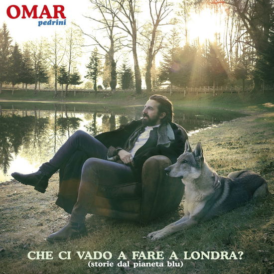 Cover for Omar Pedrini · Che Ci Vado A Fare A Londra (LP) (2024)