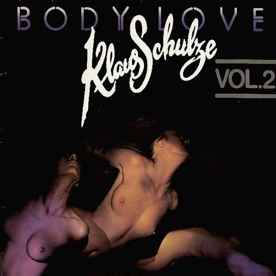 Cover for Klaus Schulze · Body Love Vol 2 (LP) [Remastered edition] (2018)