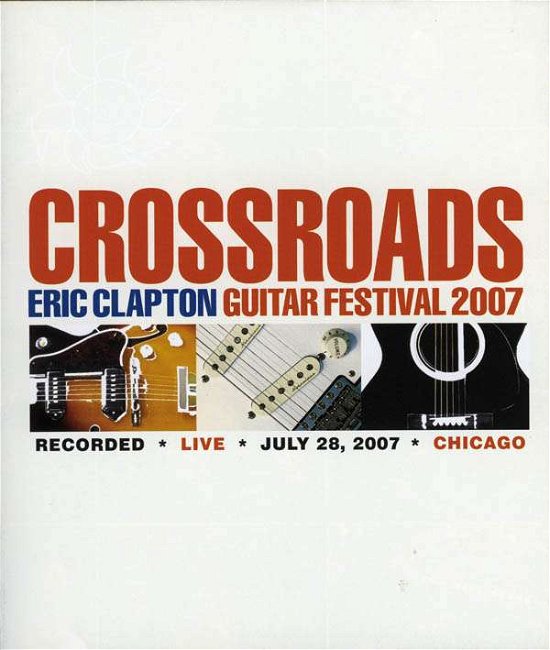 Cover for Eric Clapton · Crossroads Guitar F 2007 (DVD) (2010)