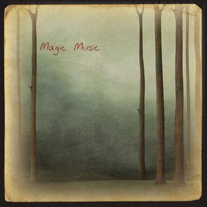 Cover for Magic Music (LP) (2016)
