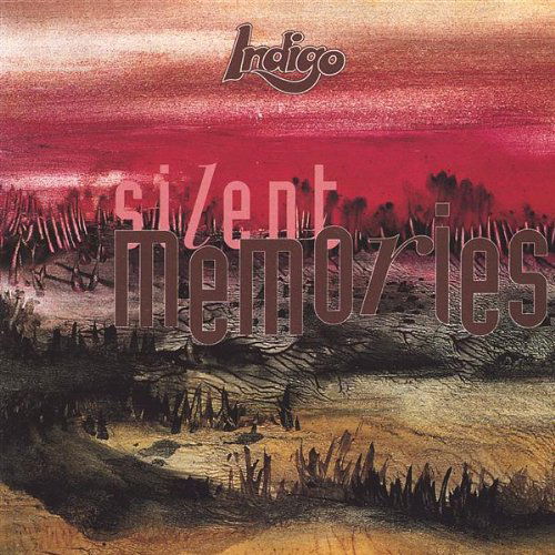 Silent Memories - Indigo - Music - Indigo Music - 0634479056581 - June 4, 2002