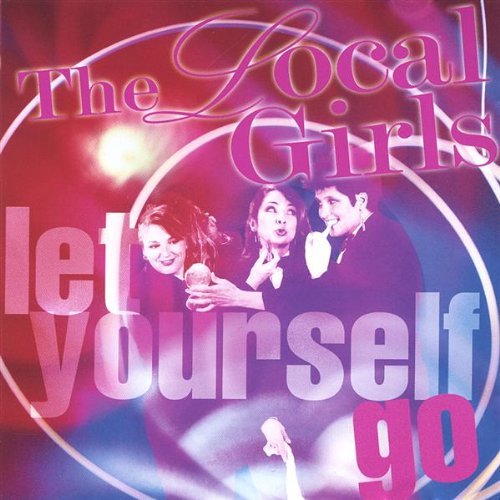 Let Yourself Go - Local Girls - Muziek - CD Baby - 0634479212581 - 2 september 2003