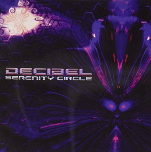 Serenity Circle - Decibel - Musiikki - Motion Control Records - 0643157408581 - 