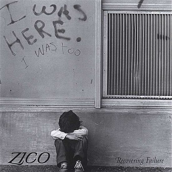 Cover for Zico · Recovering Failure (CD) (2007)