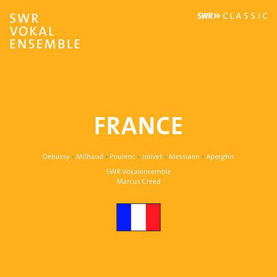 France - Debussy / Swr Vokalensemble / Creed - Musik - SWR CLASSIC - 0747313906581 - 14. September 2018