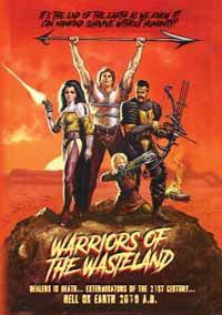 Warriors of the Wasteland - Feature Film - Filmes - CHEEZY - 0827421033581 - 9 de março de 2018