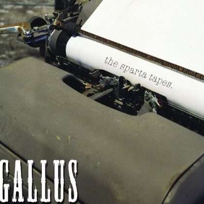 Cover for Gallus · Sparta Tapes (CD) (2012)