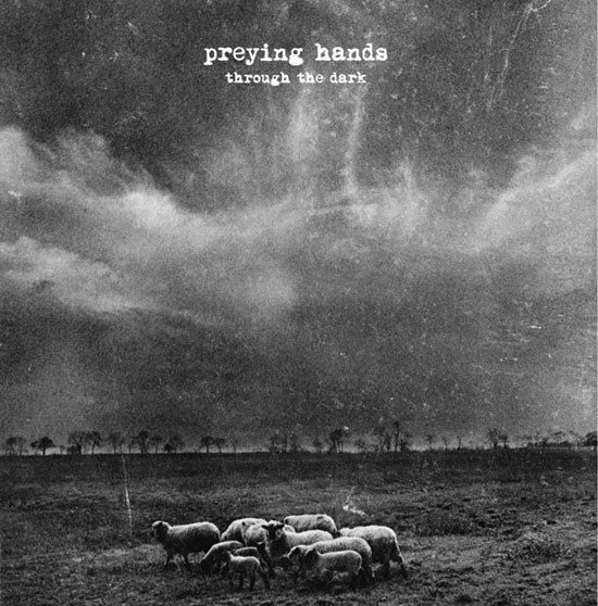 Cover for Preying Hands · Through The Dark (LP) (2011)