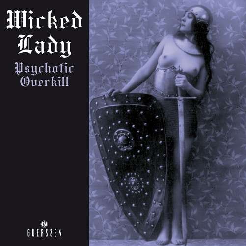 Cover for Wicked Lady · Psychotic Overkill (CD) (2022)