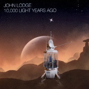 Cover for John Lodge · 10.000 Light Years Ago (CD) [Japan Import edition] (2015)