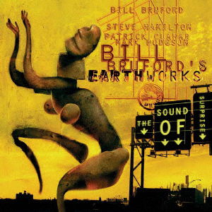 Cover for Bill -Earthworks- Bruford · Sound Of Surprise (CD) [Japan Import edition] (2022)