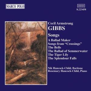 Cover for Nik &amp; Rosemary Hancock · Gibbs Cecil Armstrong 1889-1960 4 Songs From Crossings &amp; 21 Others. (Nik Hancock-Child B (CD) (2017)