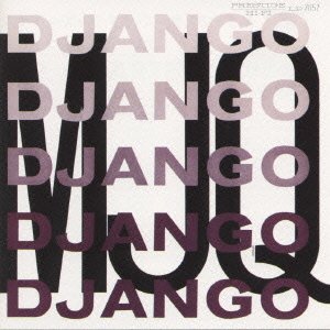 Cover for Modern Jazz Quartet · Django (CD) [20 bit edition] (1996)