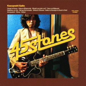 45 Stones - Kazuyoshi Saito - Muziek - VICTOR ENTERTAINMENT INC. - 4988002612581 - 19 oktober 2011