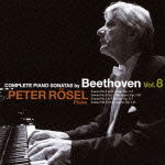 Cover for Peter Rosel · Complete Piano Sonatas by Beethoven Vol.6 (CD) [Japan Import edition] (2012)