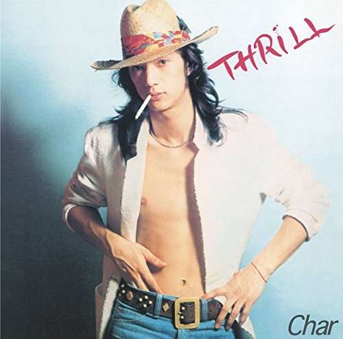 Cover for Char · Thrill (CD) [Japan Import edition] (2016)