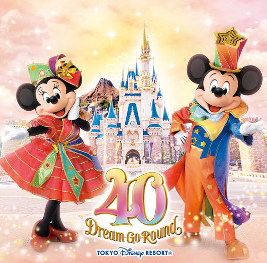 Tokyo Disney Resort 40th Anniversary Dream Go - Disney - Musik -  - 4988031562581 - 5. maj 2023