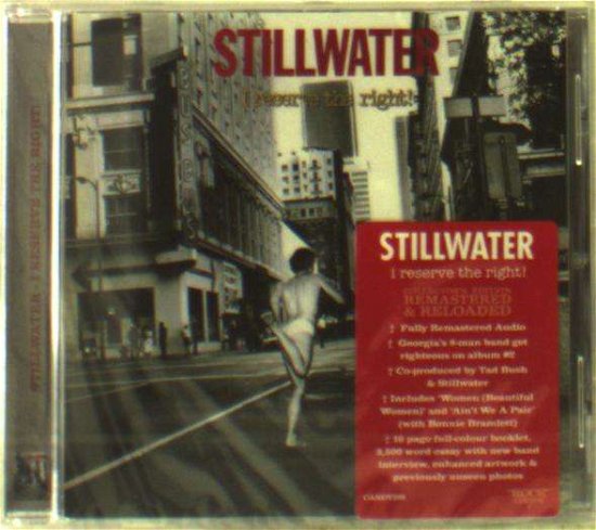 Stillwater · I Reserve the Right (CD) [Deluxe edition] (2018)