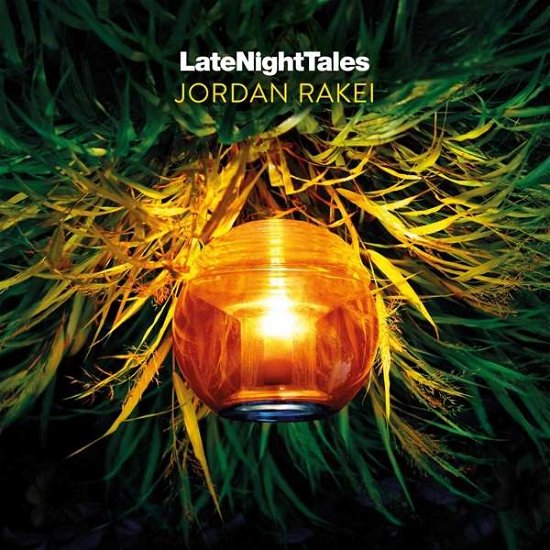 Cover for Jordan Rakei · Late Night Tales Pres. Jordan Rakei (CD) (2021)