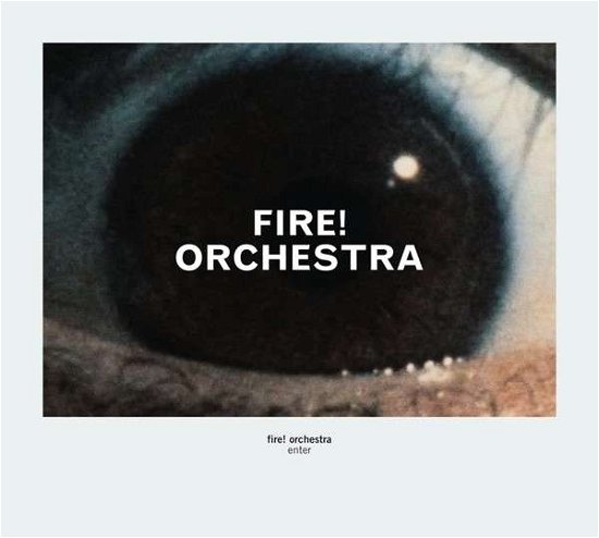 Cover for Fire! Orchestra · Enter (CD) (2014)